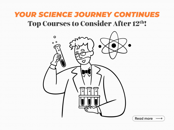 Best Courses After 12th Science for a Bright Future
