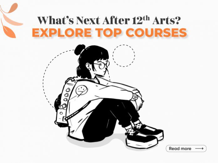 List of Top Courses After 12th for Arts Students