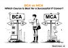 Fast-Track Your IT Career: Exploring BCA and MCA Exploring BCA and MCA