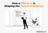 How a BBA in AI is Shaping the Future of Business How a BBA in AI is Shaping the Future of Business