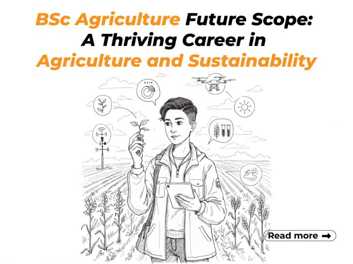 bsc agriculture scope BSc Agriculture Future Scope
