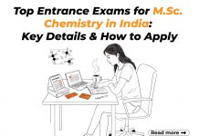 Top Entrance Exams for M.Sc. Chemistry in India: Key Details & How to Apply msc chemistry entrance exam