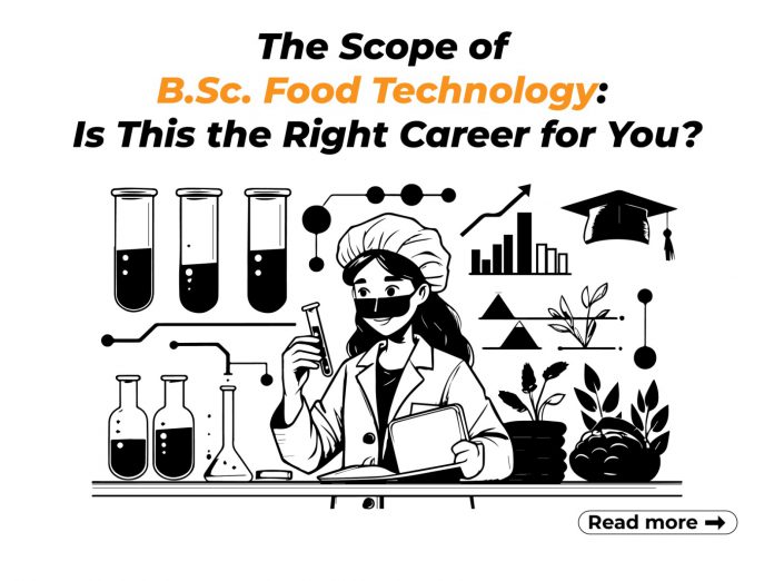 scope of Bsc food technology