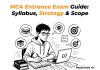 MCA Entrance Exam Guide: Syllabus, Strategy & Scope top MCA Entrance Exam in india