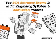 Top BCA Entrance Exams in India: Eligibility, Syllabus & Admission Process top bca entrance exam in india