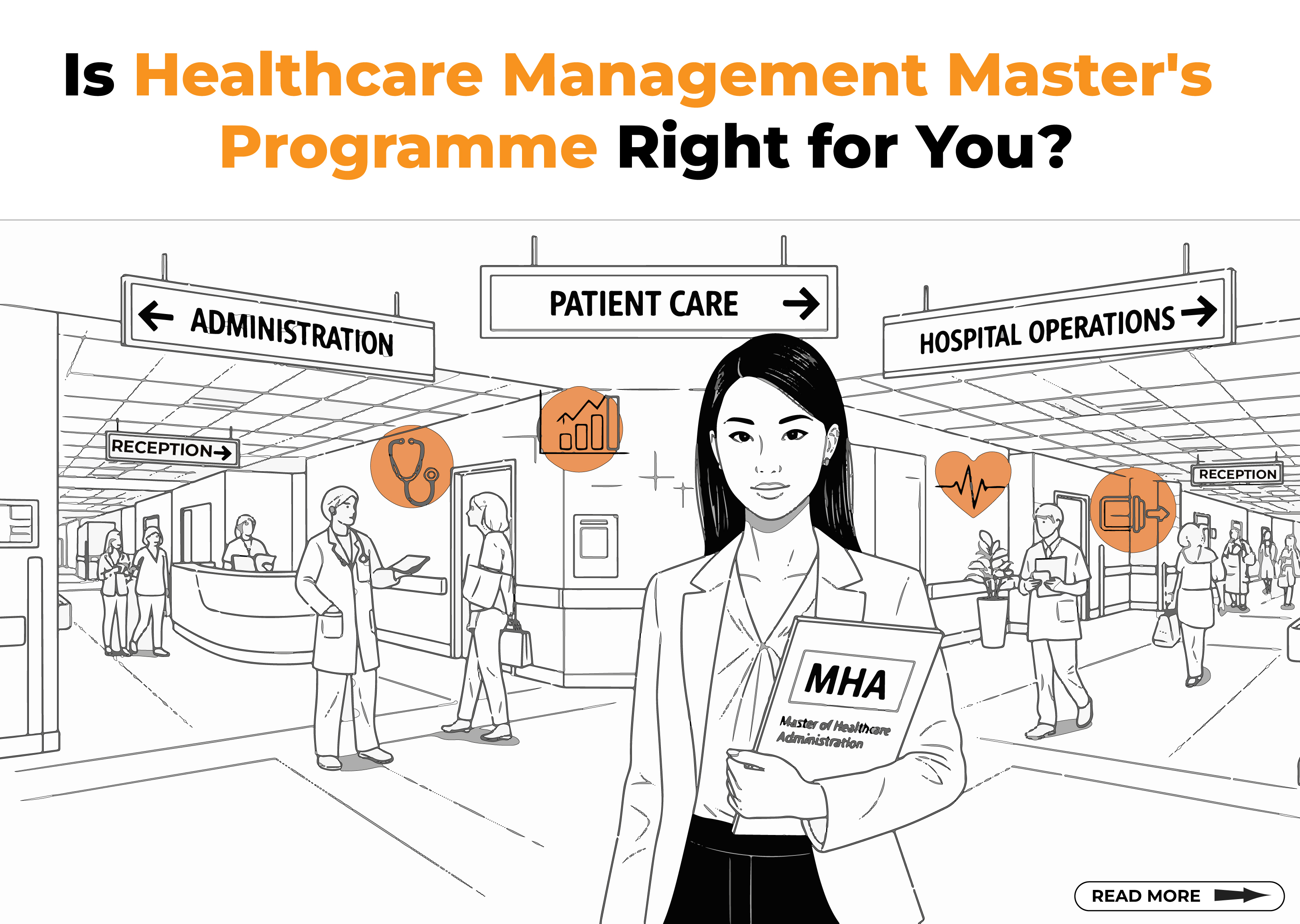 Is Healthcare Management Master’s Programme Right for You? Is Healthcare Management Master's Programme Right for You?