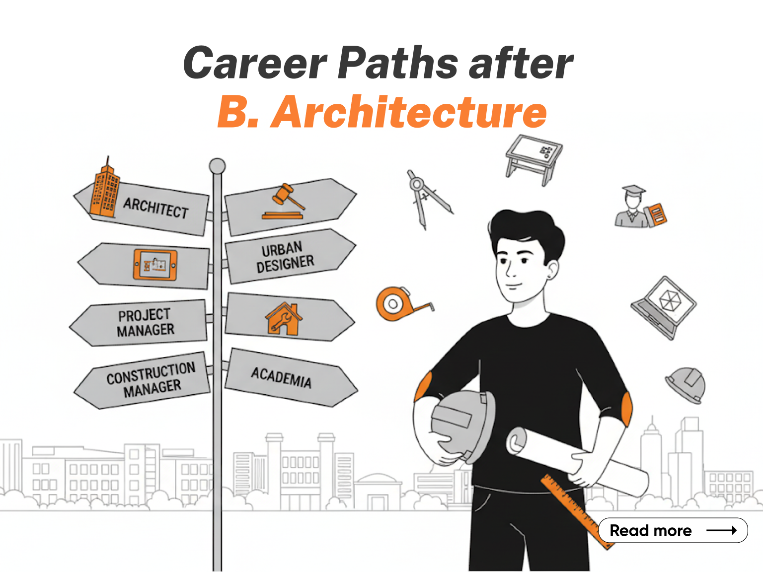Career Paths After B. Architecture Career Paths After B. Architecture