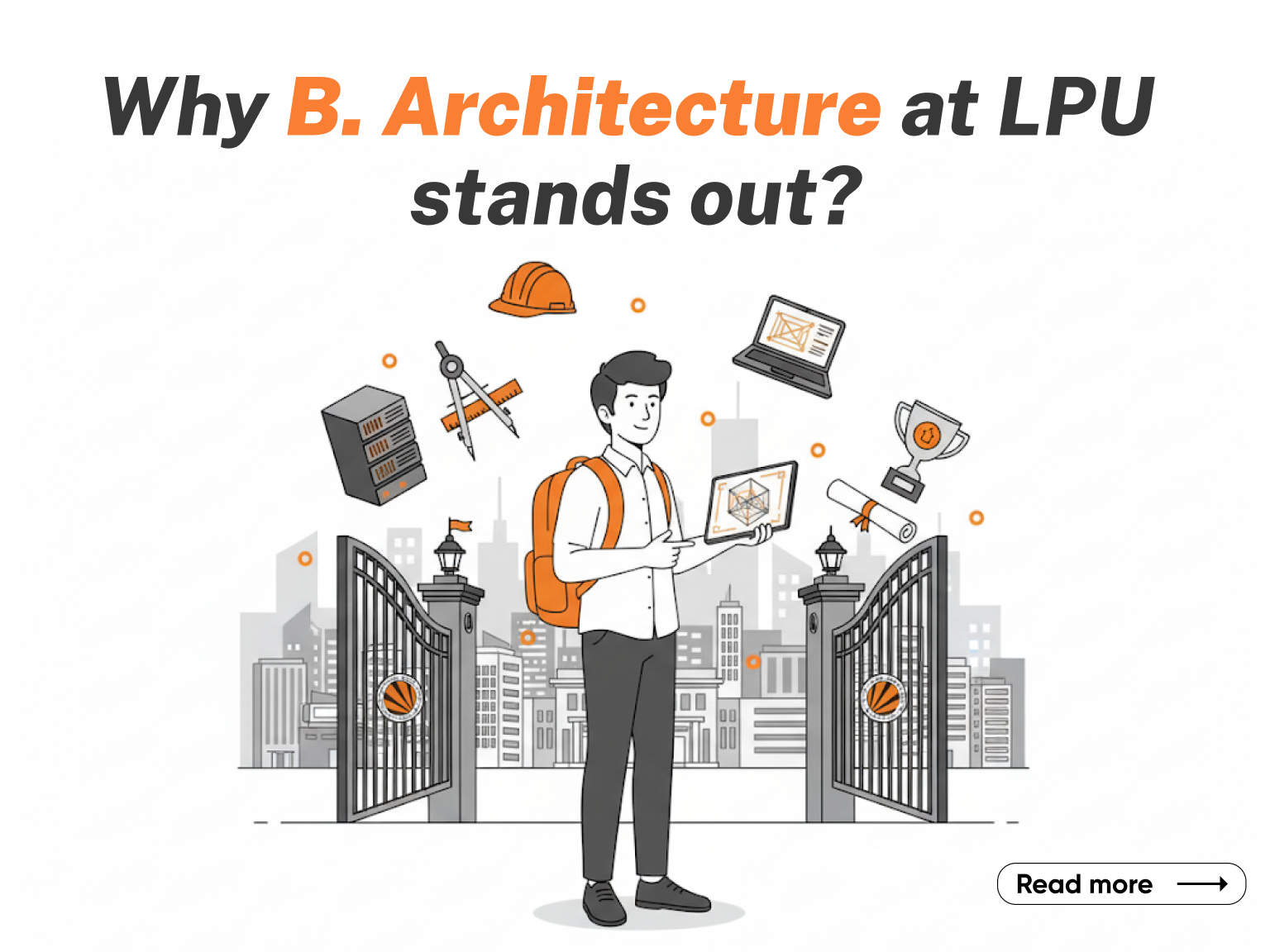 Why B. Architecture (Bachelor of Architecture) at LPU Stands Out? Why B. Architecture (Bachelor of Architecture) at LPU Stands Out?