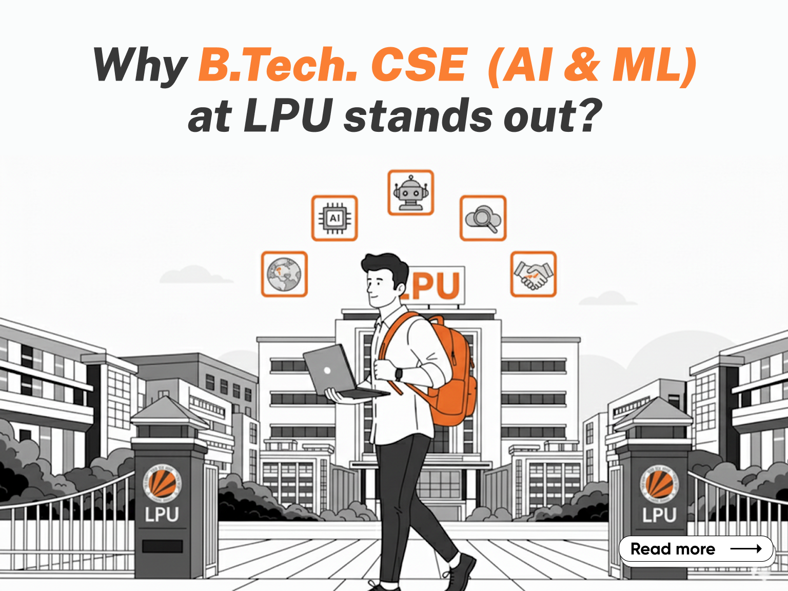 Why B.Tech. (CSE – AI and ML) at LPU Stands Out? Why B.Tech. (CSE – AI and ML) at LPU Stands Out?