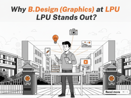 Why B.Design Graphics at LPU Stands Out? Why B.Design Graphics at LPU Stands Out?