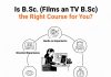 Is B.Sc. Film and TV Production the Right Course for You? Is B.Sc. Film and TV Production the Right Course for You