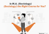 Is M.A. Sociology the Right Course for You? Is M.A. Sociology the Right Course for You