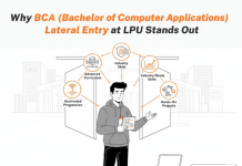 Why BCA (Bachelor of Computer Applications) Lateral Entry at LPU Stands Out