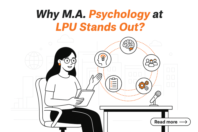 Why M.A. Psychology at LPU Stands Out