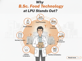 Why B.Sc. Food Technology at LPU Stands Out? Why B.Sc. Food Technology at LPU Stands Out?