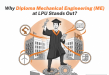 Why Diploma Mechanical Engineering at LPU Stands Out? Why Diploma Mechanical Engineering at LPU Stands Out