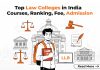 Top Law Colleges in India , Courses, Ranking, Fee, Admission top law colleges in india