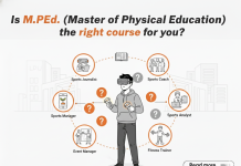Is M.P.Ed. (Master of Physical Education) the right course for you? Is M.P.Ed. (Master of Physical Education) the right course for you?
