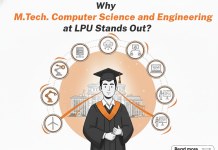 Why M.Tech. Computer Science and Engineering at LPU Stands Out? Why M.Tech. Computer Science and Engineering at LPU Stands Out?