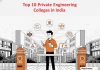 Top 10 Private Engineering Colleges in India