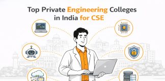 Top Private Engineering Colleges in India for CSE Top Private Engineering Colleges in India for CSE
