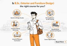 Is B.Sc. (Interior and Furniture Design) the right course for you? bsc Interior and Furniture Design the right course for you