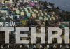 Story Behind The New Tehri Town Story Behind The New Tehri Town
