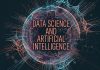 The Future of Data Science and Artificial Intelligence: Creating Opportunities in a Data-Driven World Future of Data Science and Artificial Intelligence